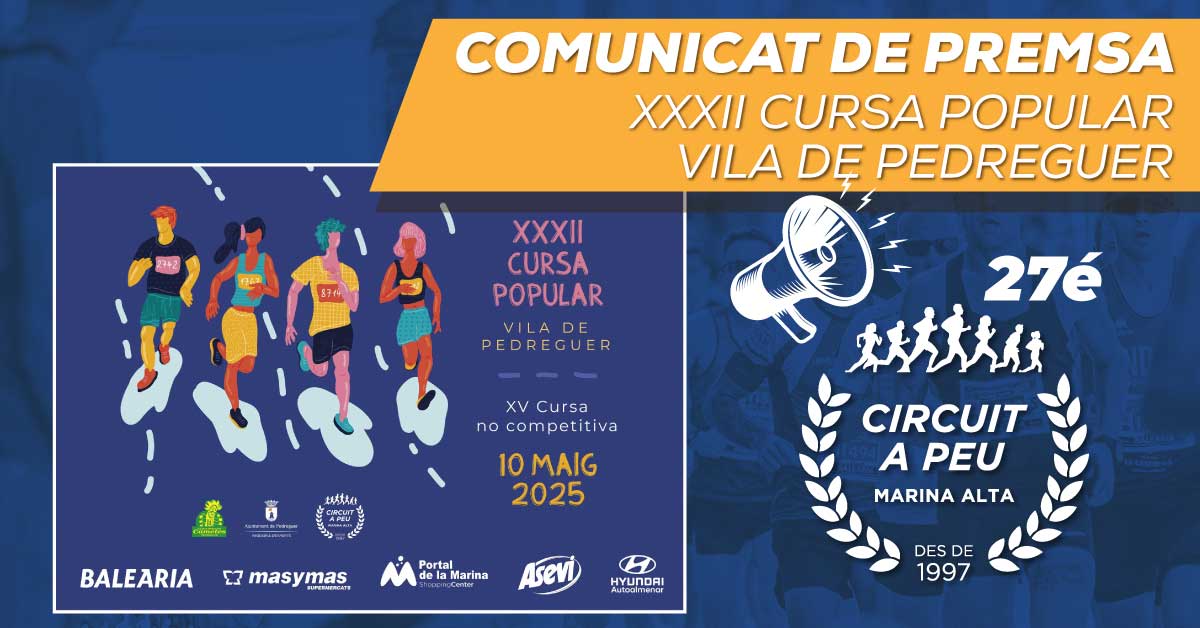 PEDREGUER PREPARADA PER A REBRE ESTE DISSABTE LA DESENA PROVA DEL CIRCUIT A PEU MARINA ALTA
